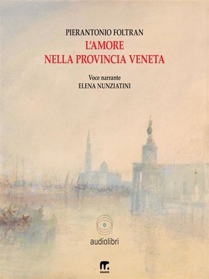 cover image of L'amore nella provincia veneta
